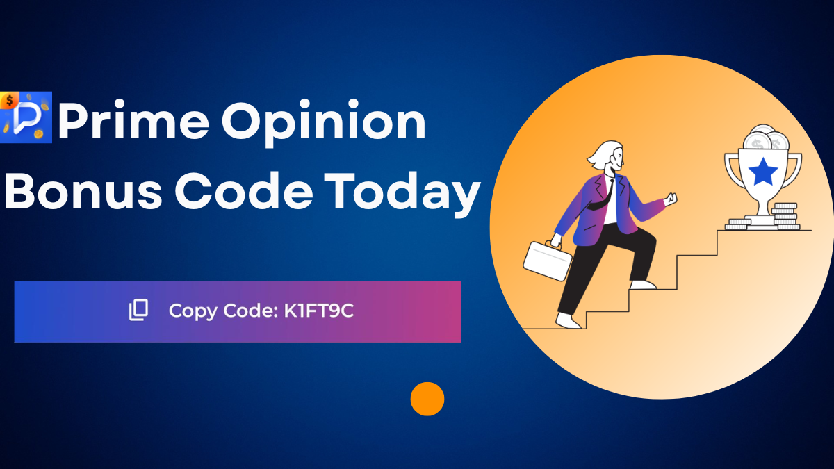 Prime Opinion Bonus Code: (K1FT9C) Get $5 Signup Bonus Today + 10% Referral Bonus