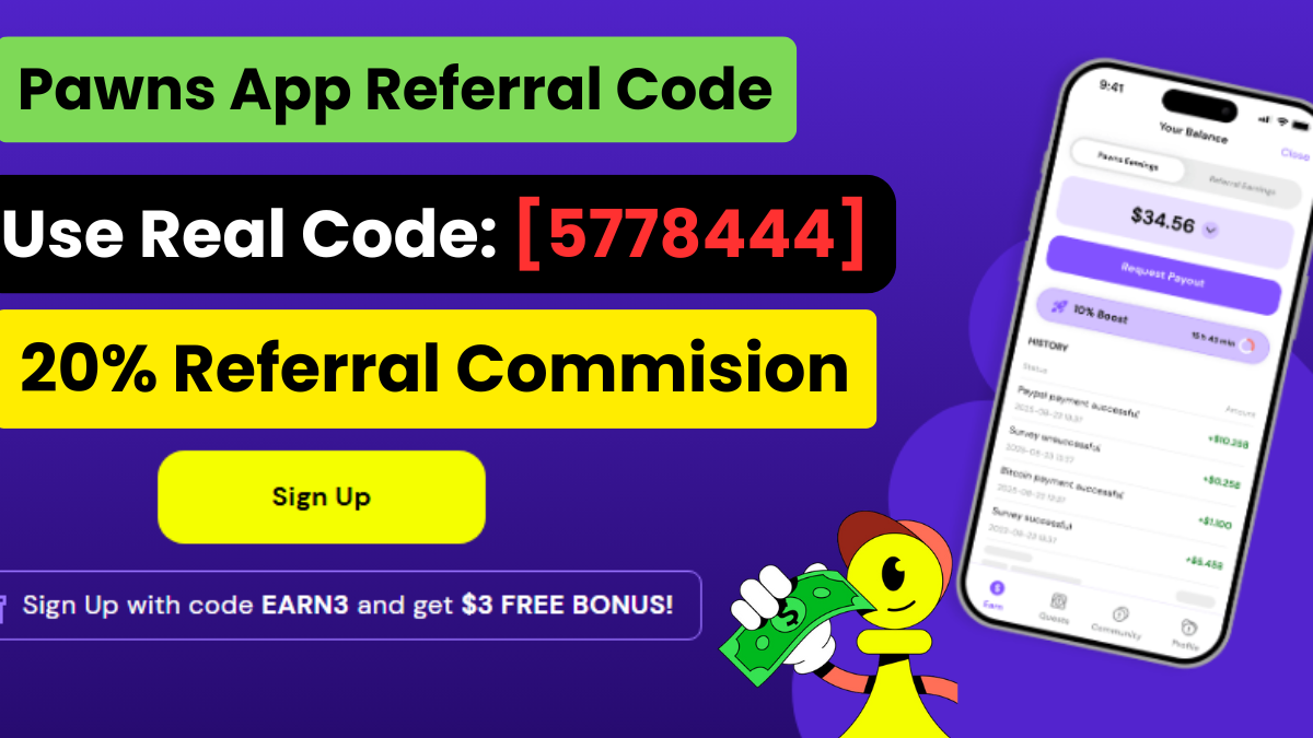 Pawns App Referral Code: [{5778444}] Get $3 Signup Bonus + 20% Referral Commission
